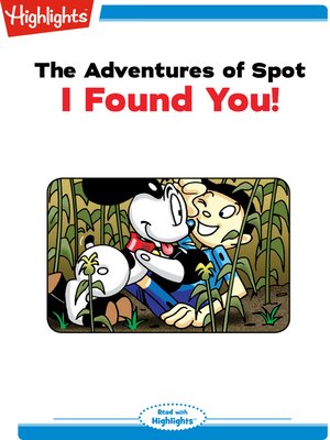 cover image of The Adventures of Spot: I Found You
